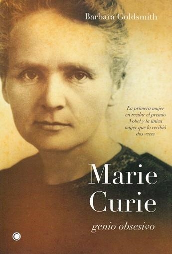 MARIE CURIE GENIO OBSESIVO | 9788495348197 | GOLDSMITH,BARBARA