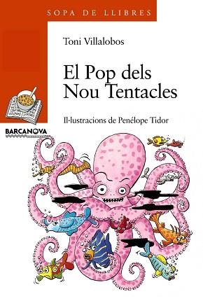 POP DELS NOU TENTACLES | 9788448911997 | VILLALOBOS,TONI