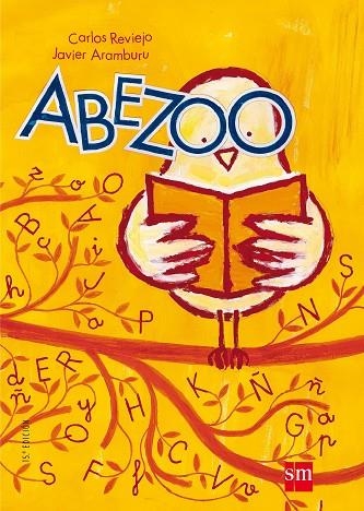 ABEZOO ABECEDARIO DE ANIMALES | 9788434833630 | REVIEJO,CARLOS ARAMBURU,JAVIER