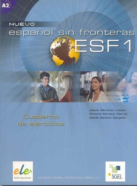 NUEVO ESPAÑOL SIN FRONTERAS 1 CUADERNO DE EJERCICIOS | 9788497781633 | SANCHEZ LOBATO,JESUS