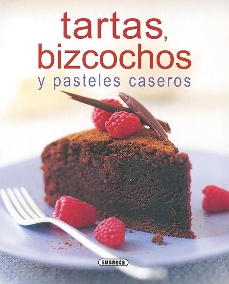 TARTAS BIZCOCHOS Y PASTELES CASEROS | 9788430552009 | VARIOS AUTORES