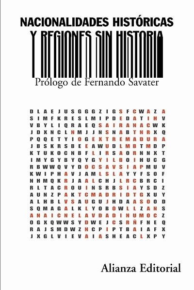 NACIONALIDADES HISTORICAS Y REGIONES SIN HISTORIA. A PROPOSITO DE LA OBSESION RURITANA | 9788420647517 | BLANCO VALDES,ROBERTO L.