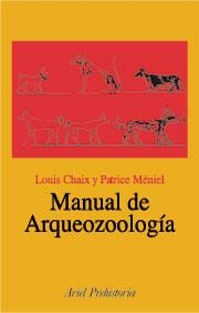 MANUAL DE ARQUEOZOOLOGIA | 9788434467729 | CHAIX,LOUIS