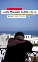 ESPAÑA-MARRUECOS DESDE LA ORILLA SUR LA RELACION HISPANO-MARROQUI | 9788474268157 | FIBLA GARCIA-SALA,CARLA