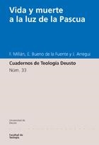 VIDA Y MUERTE A LA LUZ DE LA PASCUA | 9788474858686 | AA.VV.