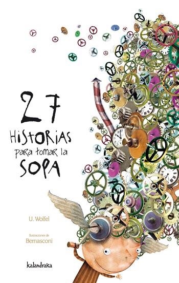 27 HISTORIAS PARA TOMAR LA SOPA | 9788496388314 | WOLFEL,URSULA