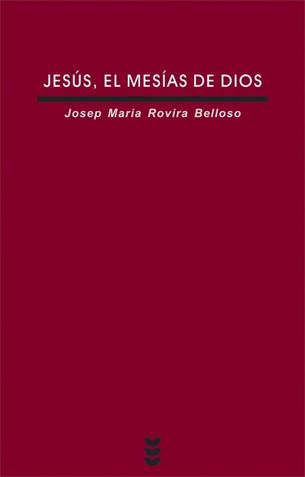 JESUS EL MESIAS DE DIOS | 9788430115624 | ROVIRA BELLOSO,JOSEP M.