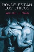 DONDE ESTAN LOS CHICOS | 9788488052001 | MANN, WILLIAM J.