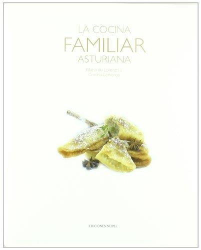 COCINA FAMILIAR ASTURIANA | 9788484593683 | LORENZO,MARIA DE COMENGE,CRISTINA