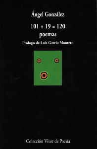 101+19=120 POEMAS | 9788475224350 | GONZALEZ,ANGEL