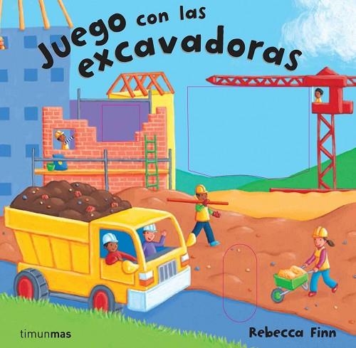 JUEGO CON LAS EXCAVADORAS | 9788448009038 | FINN,REBECCA