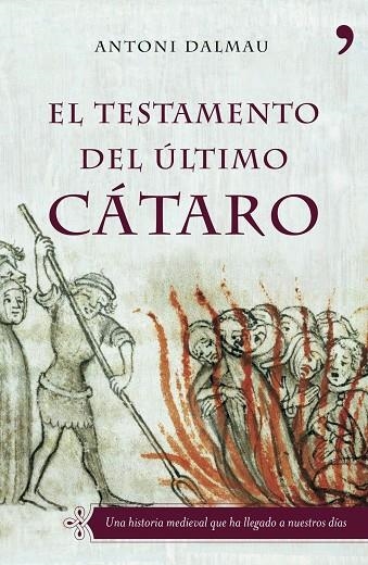 TESTAMENTO DEL ULTIMO CATARO | 9788484605034 | DALMAU,ANTONI