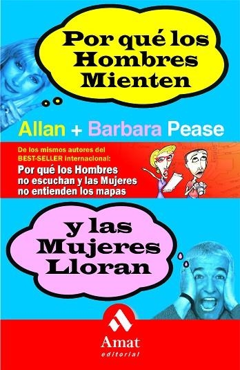 POR QUE LOS HOMBRES MIENTEN Y LAS MUJERES LLORAN | 9788497350686 | PEASE,ALLAN PEASE,BARBARA