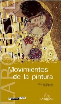 MOVIMIENTOS DE LA PINTURA | 9788483325964 | FRIDE R. CARRASSAT,PATRICIA