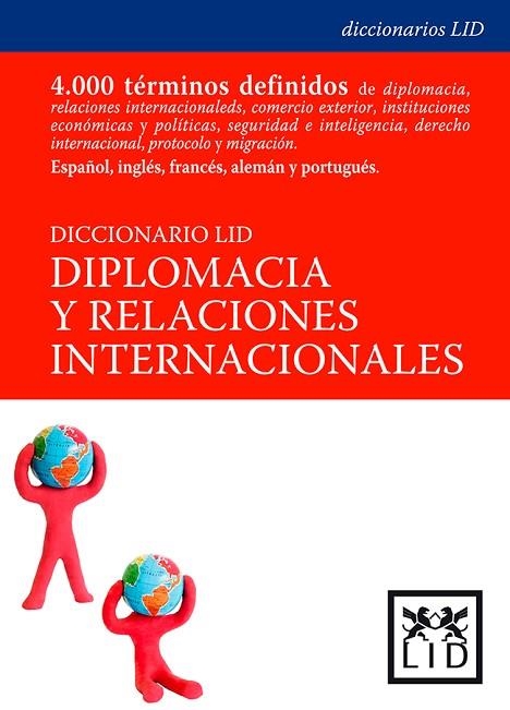 DICCIONARIO LID DIPLOMACIA Y RELACIONES INTERNACIONALES | 9788488717665 | DASTIS, ALFONSO (COORD.)