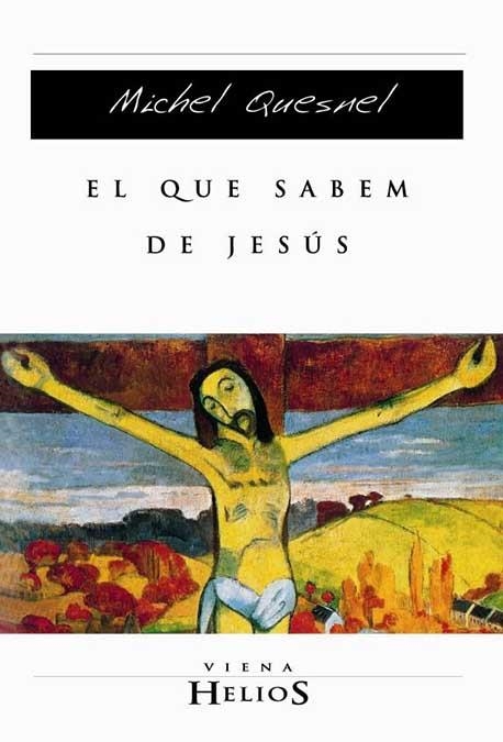 EL QUE SABEM DE JESUS | 9788483303368 | QUESNEL,MICHEL