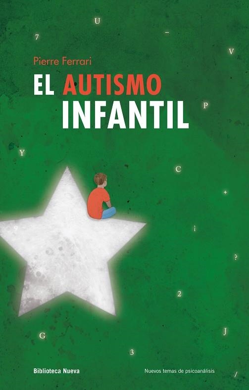 AUTISMO INFANTIL | 9788416345304 | FERRARI,PIERRE