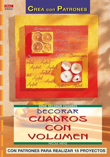 DECORAR CUADROS CON VOLUMEN | 9788496550094 | MENZ,NICOLE