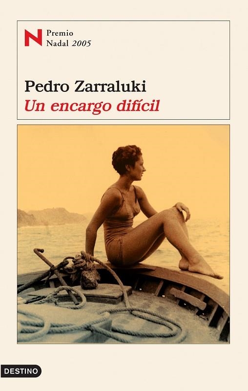 UN ENCARGO DIFICIL (PREMIO NADAL 2005) | 9788423337033 | ZARRALUKI,PEDRO