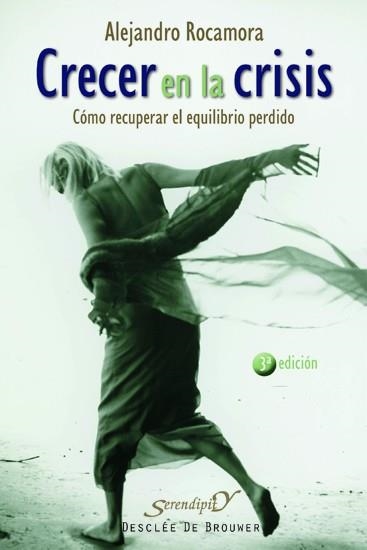 CRECER EN LA CRISIS COMO RECUPERAR EL EQUILIBRIO PERDIDO | 9788433020437 | ROCAMORA,ALEJANDRO