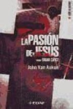 PASION DE JESUS SEGUN EDGAR CAYCE | 9788441416888 | VAN AUKEN,JOHN