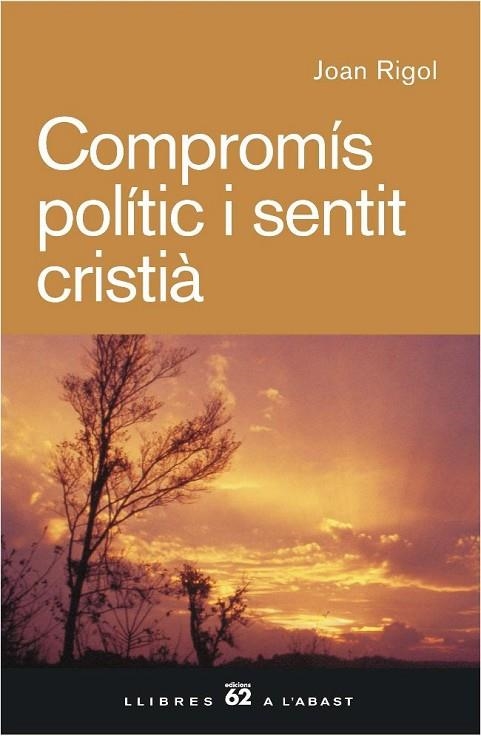 COMPROMIS POLITIC I SENTIT CRISTIA | 9788429757477 | RIGOL,JOAN