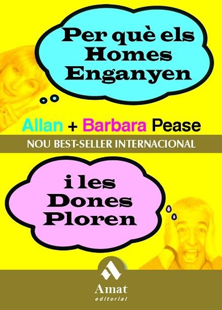 PER QUE ELS HOMES ENGANYEN I LES DONES PLOREN | 9788497350778 | PEASE,ALLAN PEASE,BARBARA