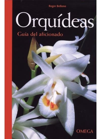 ORQUIDEAS GUIA DEL AFICIONADO | 9788428212342 | BELLONE,ROGER