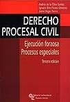 DERECHO PROCESAL CIVIL. EJECUCION FORZOSA. PROCESOS ESPECIALES | 9788480047227 | OLIVA SANTOS,ANDRES DE LA DIEZ-PICAZO GIMENEZ,IGNACIO VEGAS TORRES,JAIME