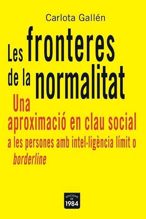 FRONTERES DE LA NORMALITAT PERSONES BORDERLINE | 9788496061651 | GALLEN,CARLOTA