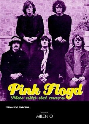 PINK FLOYD MAS ALLA DEL MURO | 9788497431767 | FORCADA,FERNANDO