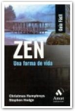 ZEN. UNA FORMA DE VIDA | 9788497352055 | HODGE,STEPHEN HUMPHREYS,CHRISTMAS