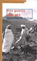 UNA GUERRA AFRICANA | 9788434868359 | MARTINEZ DE PISON,IGNACIO