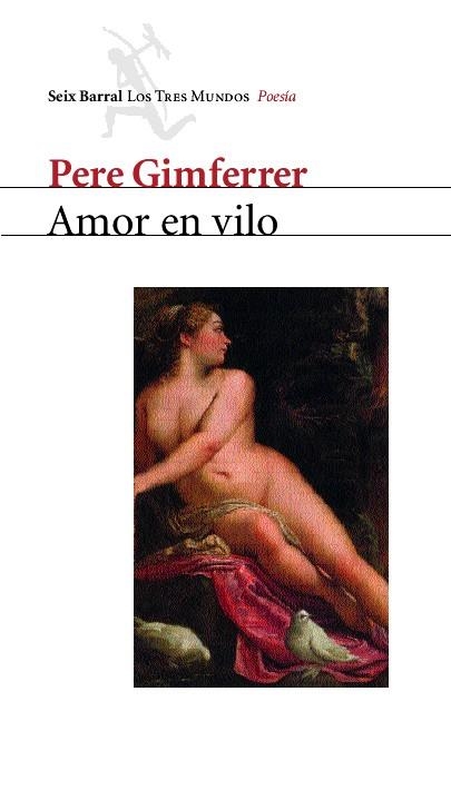 AMOR EN VILO | 9788432208973 | GIMFERRER,PERE