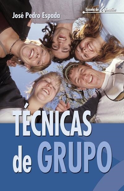 TECNICAS DE GRUPO | 9788483164167 | ESPADA,JOSE PEDRO