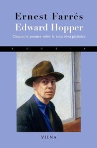 EDWARD HOPPER 50 POEMES SOBRE LA SEVA OBRA PICTORICA | 9788483303696 | FARRES,ERNEST