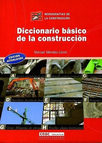 DICCIONARIO BASICO DE LA CONSTRUCCION | 9788432910654 | MENDEZ LLORET,MANUEL