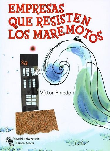 EMPRESAS QUE RESISTEN LOS MAREMOTOS | 9788480047357 | PINEDO,VICTOR