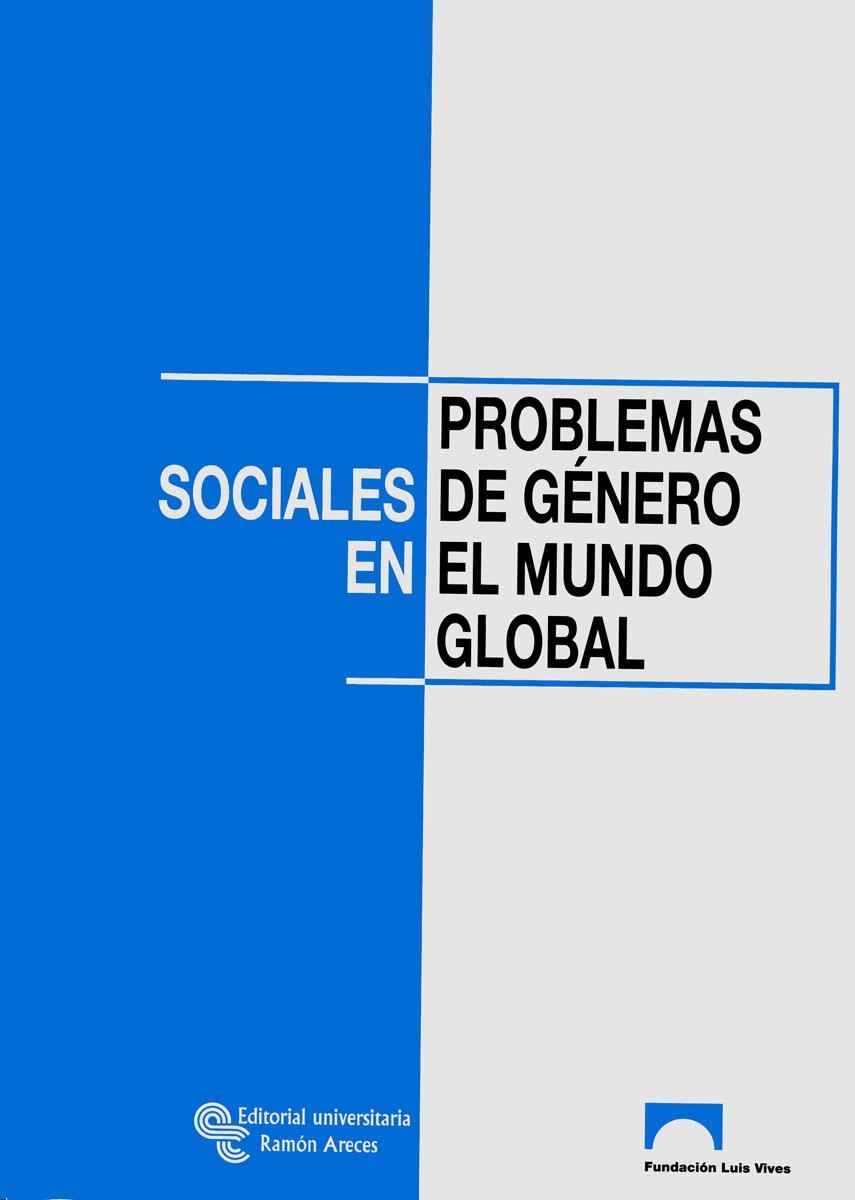 PROBLEMAS SOCIALES DE GENERO EN EL MUNDO GLOBAL | 9788480047531 | MARTINEZ QUINTANA,VIOLANTE