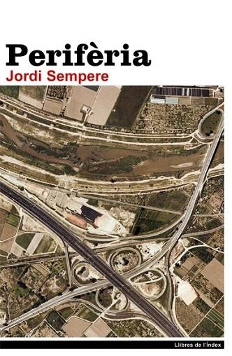 PERIFERIA 8 HISTORIES DE MES ENLLA DELS LIMITS | 9788496563148 | SEMPERE,JORDI