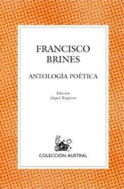 ANTOLOGIA POETICA (ED.ANGEL RUPEREZ) | 9788467020878 | BRINES,FRANCISCO