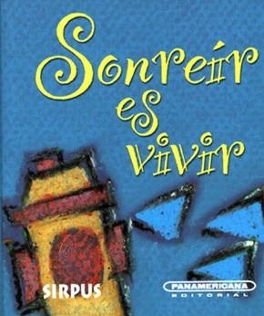 SONREIR ES VIVIR | 9788496483040 | JARAMILLO,LILIANA