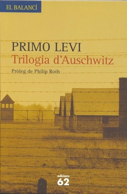 TRILOGIA D,AUSCHWITZ | 9788429757408 | LEVI,PRIMO