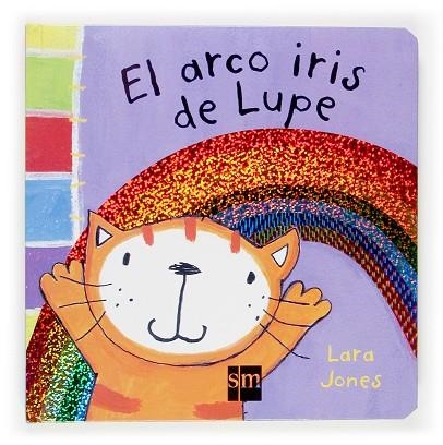 ARCO IRIS DE LUPE | 9788467505993 | JONES,LARA