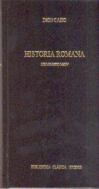 HISTORIA ROMANA. LIBROS XXXVI-XLV | 9788424927295 | CASIO,DION