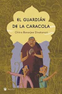 GUARDIAN DE LA CARACOLA | 9788478711246 | BANERJEE,CHITRA