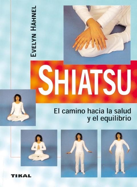 SHIATSU | 9788430540815 | HAHNEL,EVELYN