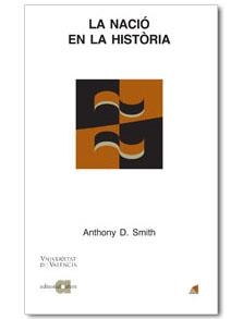 NACIO EN LA HISTORIA | 9788495916013 | SMITH,ANTHONY D.