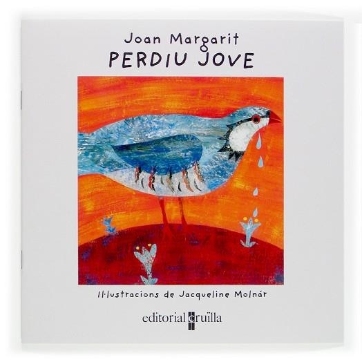 PERDIU JOVE | 9788466113878 | MARGARIT,JOAN