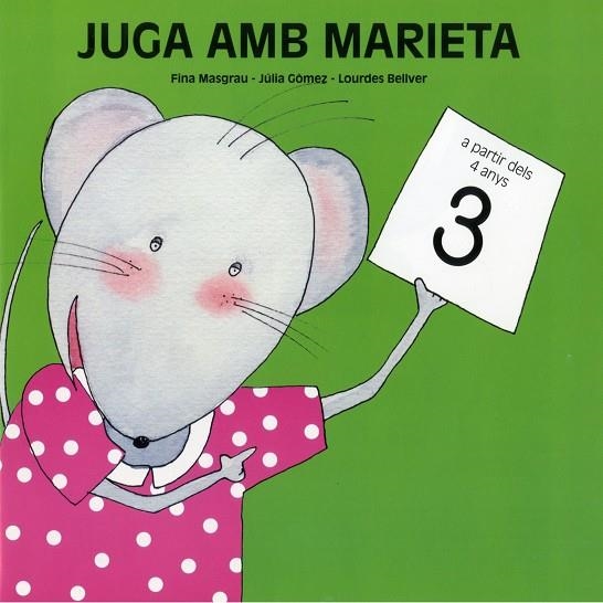 JUGA AMB MARIETA 3 (PER PINTAR I ESCRIURE 4 ANYS) | 9788481316131 | MASGRAU I PLANA,FINA